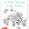 Le Petit Nicolas A Des Ennuis - GALLIMARD JEUNESSE Blanc - Gallimard -Jouets Pour Enfants le petit nicolas a des ennuis gallimard jeunesse