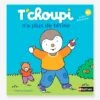 Livre T'choupi N'a Plus De Tétine NATHAN Multico - Nathan -Jouets Pour Enfants livre tchoupi na plus de tetine nathan