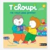 Livre T'choupi Ne Veut Pas Prêter NATHAN Multico - Nathan -Jouets Pour Enfants livre tchoupi ne veut pas preter nathan